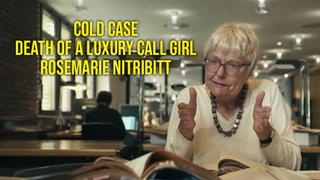 Cold Case: Death of a Luxury Call Girl: Rosemarie Nitribitt
