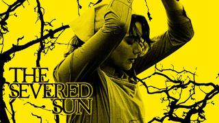 The Severed Sun