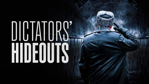 Dictators' Hideouts
