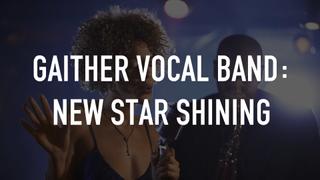 Gaither Vocal Band: New Star Shining