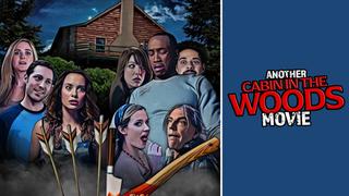 Another Cabin in the Woods Movie