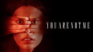 You Are Not Me
