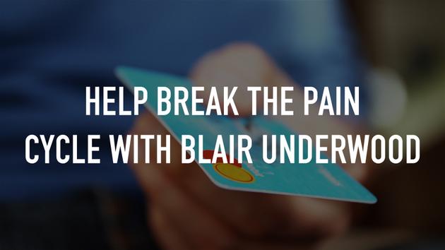 Help break the pain cycle with Blair Underwood