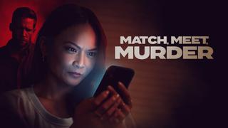 Match, Meet, Murder