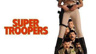Super Troopers
