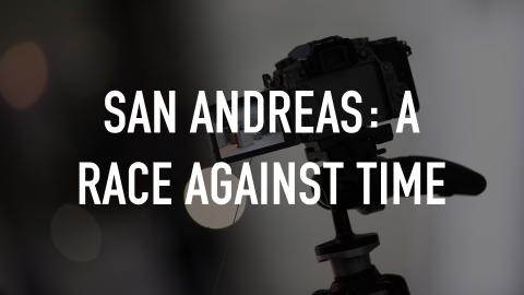 San Andreas: A Race Against Time