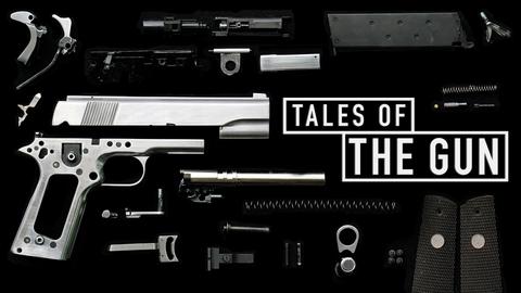 Tales of the Gun