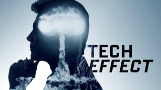 watch Tech Effect