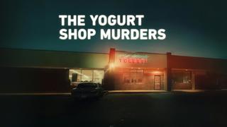  watch The Yogurt Shop Murders