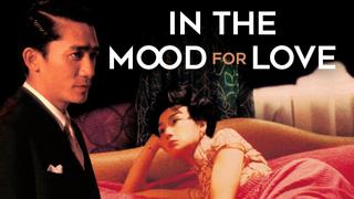 In the Mood for Love