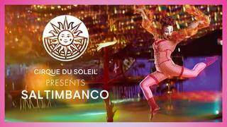 Cirque du Soleil Presents: Saltimbanco