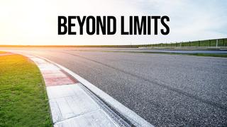 Beyond Limits