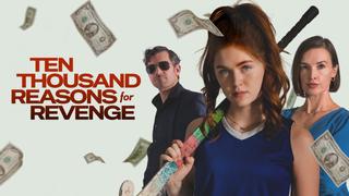  watch Ten Thousand Reasons for Revenge