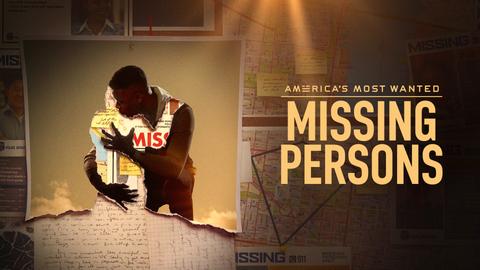 America's Most Wanted: Missing Persons