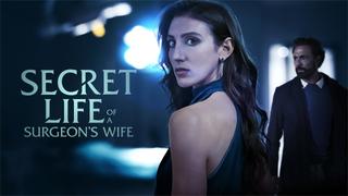 Secret Life of the Surgeon's Wife