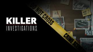 Killer Investigations