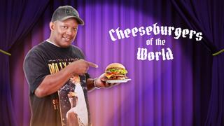 Cheeseburgers of the World