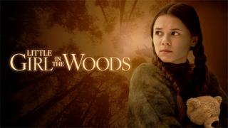  watch Little Girl in the Woods