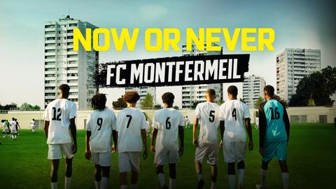Now or never: FC Montfermeil
