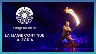 La Magie Continue & Alegria
