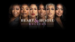 Heart & Hustle: Houston