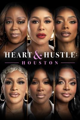 Heart & Hustle: Houston