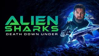 Alien Sharks: Death Down Under
