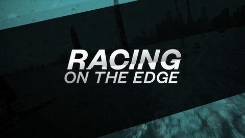 Racing On the Edge