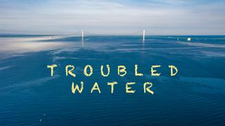 Troubled Water