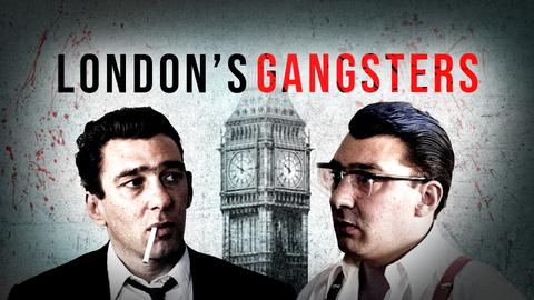 London's Gangsters