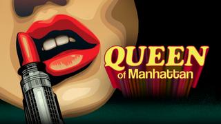 watch Queen of Manhattan