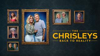  watch The Chrisleys: Back to Reality