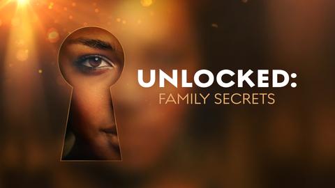 Unlocked: Family Secrets