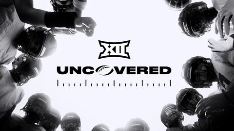 Big 12 Uncovered