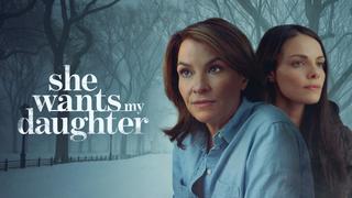 She Wants My Daughter