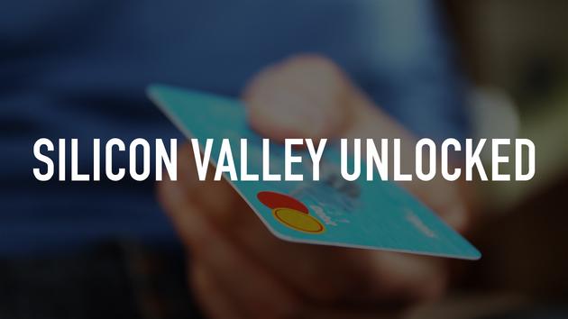 Silicon Valley Unlocked