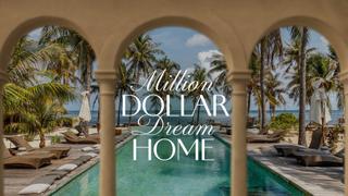 Million Dollar Dream Home