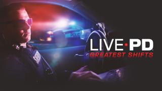Live PD: Greatest Shifts