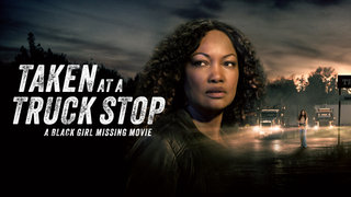 Taken at a Truck Stop: A Black Girl Missing Movie