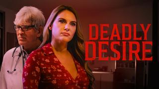 Deadly Desire