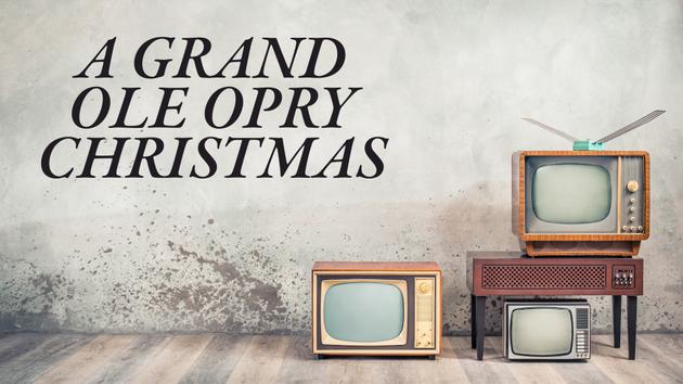 A Grand Ole Opry Christmas