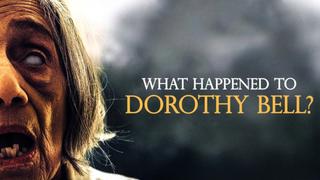 What Happened to Dorothy Bell?