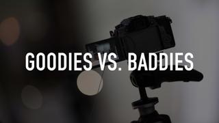 Goodies vs. Baddies