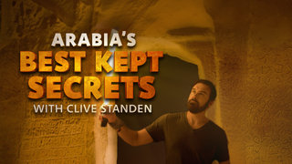 Arabia's Best Kept Secrets with Clive Standen