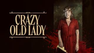 Crazy Old Lady