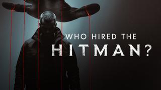 watch Who Hired the Hitman?