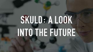 Skuld: A Look Into the Future