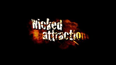 Wicked Attraction