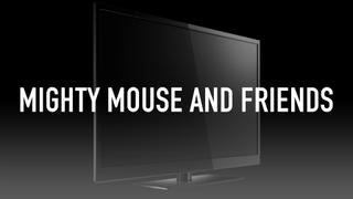 watch Mighty Mouse and Friends