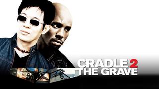  watch Cradle 2 the Grave